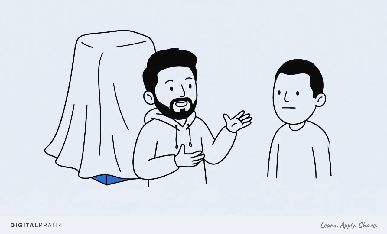 A line drawing of a man in a hoodie explaining something with big hand gestures to a listener who looks completely blank. Behind him stands a large finished object under a dust sheet he has never uncovered, with one bright yellow corner showing under the hem.